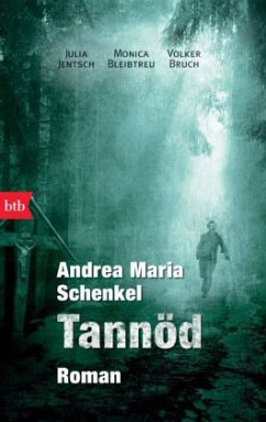 Tannöd - Schenkel, Andrea Maria
