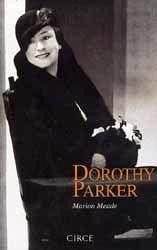 Dorothy parker - Meade, Marion