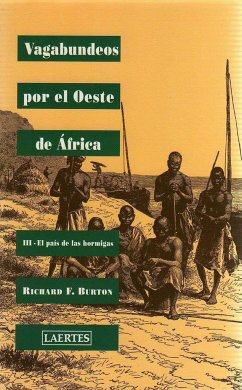 El País de las Hormigas - Burton, Richard Francis