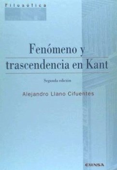 Fenómeno y trascendencia en Kant - Llano, Alejandro