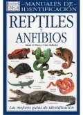 Reptiles y anfibios : manuales de identificación
