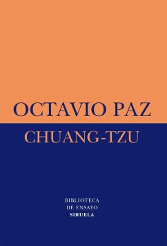 Chuang-Tzu - Paz, Octavio