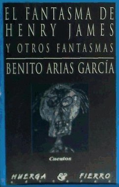 El fantasma de Henry James - Arias García, Benito