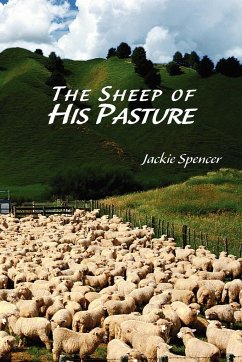 The Sheep of His Pasture