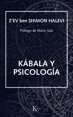 Kábala y psicología - Satz, Mario; Halevi, Z'Ev Ben Shimon