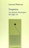 Utopística : les opcions històriques del segle XXI