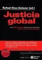 Justicia global : las alternativas de los movimientos del foro de Porto Alegre - Díaz-Salazar, Rafael