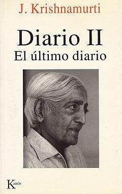 Diario II : el último diario - Krishnamurti, J.