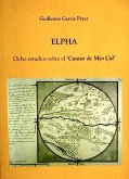 Elpha : ocho estudios sobre el Cantar del Mío Cid
