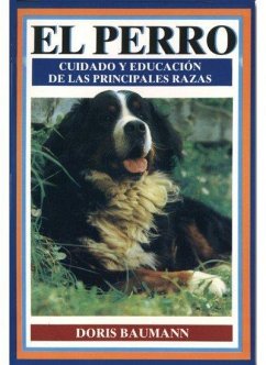 Cover Perro, el : una guía de las razas más conocidas