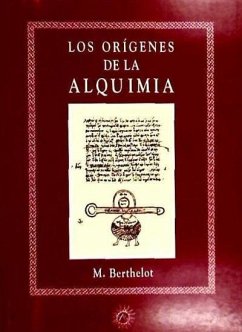 Los orígenes de la alquimia - Berthelot, M.