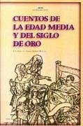 Cuentos de la Edad Media y del Siglo de Oro