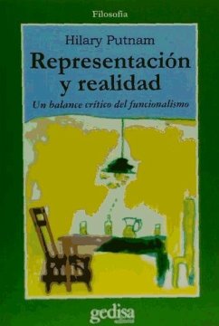 Representación y realidad : Un balance crítico de funcionalismo - Putnam, Hilary