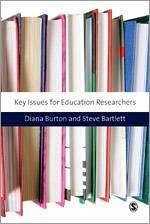 Key Issues for Education Researchers - Burton, Diana M; Bartlett, Steve