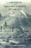 Los vascos y la historia a través de Garibay