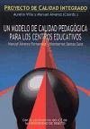 Un modelo de calidad pedagógica para los centros educativos - Álvarez Fernández, Manuel; Santos Sanz, Montserrat