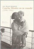 Una mujer moderna. Concha Méndez en su mundo (1898-1986)