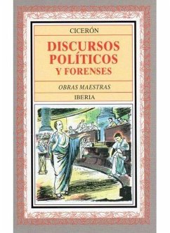 Discursos políticos y forenses - Cicerón