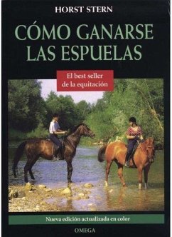 Cómo ganarse las espuelas - Stern, Horst