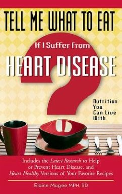 If I Suffer from Heart Disease: Nutrition You Can Live with - Magee, Elaine