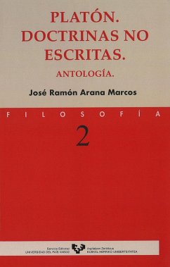 Platón, doctrinas no escritas : antología - Arana Marcos, José Ramón