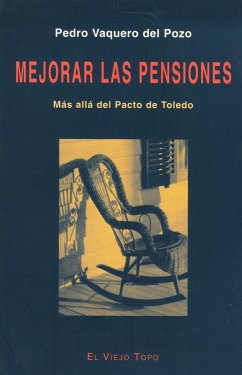 Mejorar las pensiones - Vaquero del Pozo, Pedro