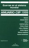 Anuario 1999 : guerras en el sistema mundial