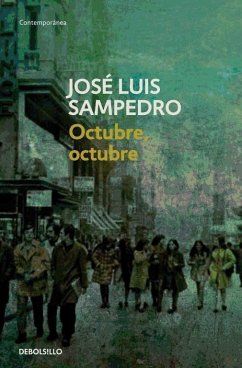 Octubre, octubre - Sampedro, José Luis