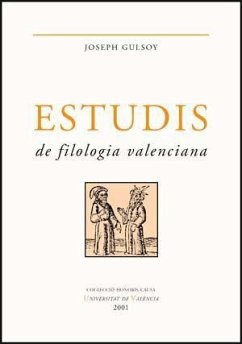 Estudis de filologia valenciana - Ferrando, Antoni; Gulsoy, Joseph