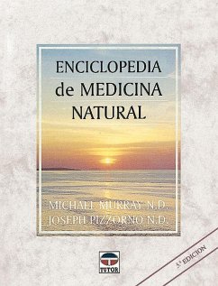 Enciclopedia de medicina natural - Murray, Michael T.; Pizzorno, Joseph E.