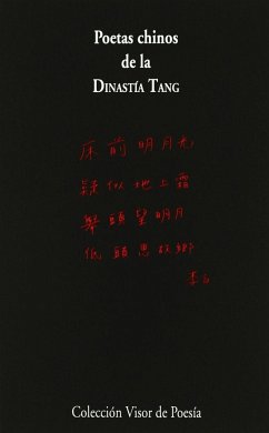 Poetas chinos de la dinastía Tang - Übersetzer: García Moral, Concepción