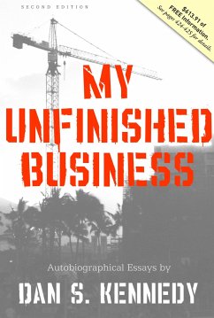 My Unfinished Business - Kennedy, Dan S