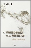 La sabiduría de las arenas : charlas sobre sufismo