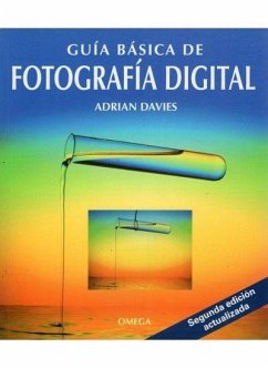 Guía básica de fotografía digital - Davies, Adrian