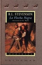 La flecha negra - Stevenson, Robert Louis