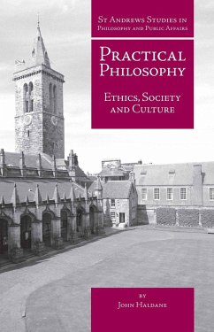 Practical Philosophy - Haldane, John