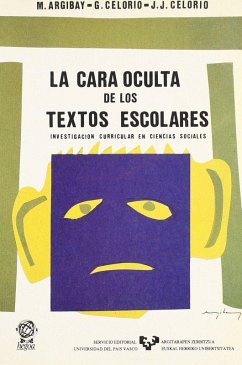 Cover La cara oculta de los textos escolares : investigación curricular en ciencias sociales