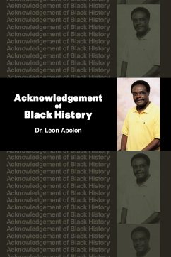 Acknowledgement of Black History - Apolon, Leon