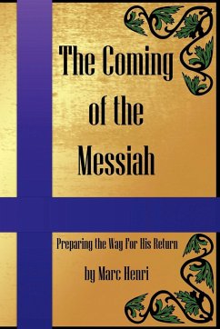 The Coming of the Messiah - Henri, Marc