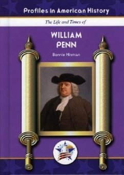 The Life and Times of William Penn