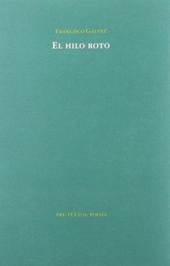 Cover El hilo roto : poemas del contestador automático
