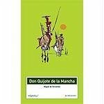 Don Quijote (selección) - Cervantes Saavedra, Miguel de; Gómez Redondo, Fernando