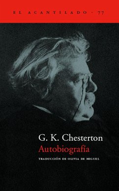 Autobiografía - Chesterton, G. K.