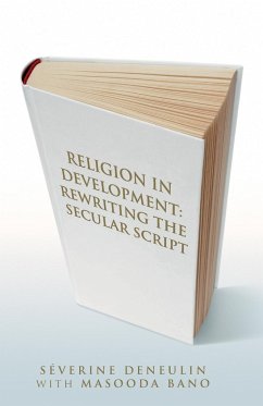 Religion in Development - Deneulin, Séverine