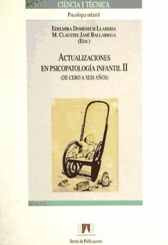 Actualizaciones en psicopatología infantil II : (de 0 a 6 años) - Domènech, Edelmira; Cuxart, Francesc; Jané Ballabriga, Maria del Claustre