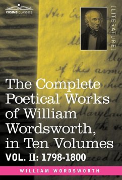 The Complete Poetical Works of William Wordsworth, in Ten Volumes - Vol. II - Wordsworth, William