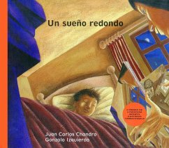 Un sueño redondo - Chandro, Juan Carlos; Izquierdo, Gonzalo