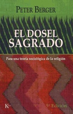 El dosel sagrado : para una teoría sociológica de la religión - Berger, Peter L.