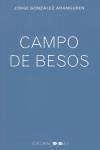 Campo de besos - Aranguren, Jorge G.