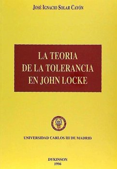 La teoría de la tolerancia de John Locke - Solar Cayón, José Ignacio